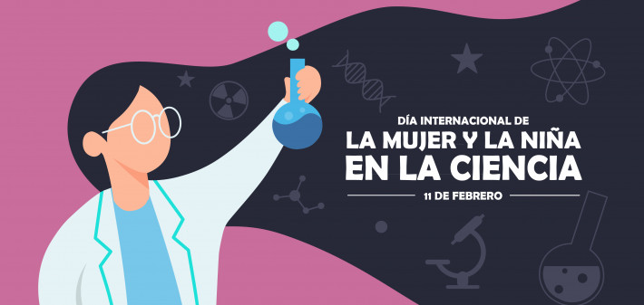 Gráfico para el Día Internacional de la Mujer y la Niña en la Ciencia. Aparece una mujer vestida con bata blanca y sosteniendo una probeta con un líquido que echa burbujas. En su pelo se lee el título del día.